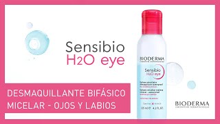 Bioderma El Mejor Desmaquillante Bifásico para Ojos y Labios Sensibio H2O Eye BIODERMA anuncio