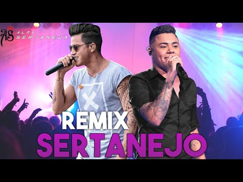 REMIX SERTANEJO 2019 - Os Melhores Remix #RemixSertanejo2019