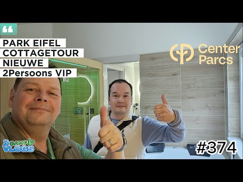 NEW! AT PARK EIFEL | CENTERPARCS | A BRAND-NEW 2-PERSON VIP COTTAGE NO. 41 #centerparcsvlog