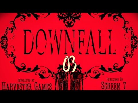 Downfall - 03 - Dr. Z und Ivys stille Offenbarung