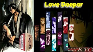 Samurai Deeper Kyo ED | Love Deeper (full x1.15 w/ lyrics) #retroanime #samuraideeperkyo