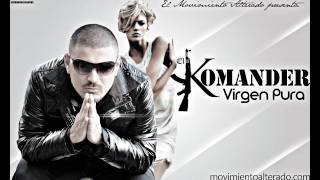 EL KOMANDER - VIRGEN PURA - ESTUDIO 2011 M A