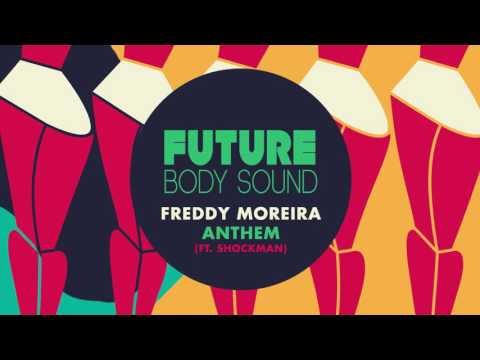 Freddy Moreira - Freddy Moreira Anthem [Lyric Video] (ft. Shockman)