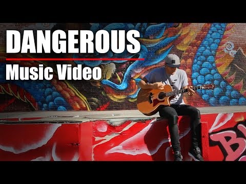 DUSTIN TAVELLA - Dangerous [Music Video]