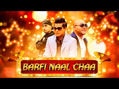 Barfi Naal Chaa (Full Video) | G Sharmila, G Kaur Ft.Dr Zeus | Latest Punjabi Song 2016