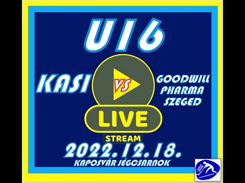 U16  KASI - GOODWILL PHARMA SZEGED/ ÉLŐ/   2022.12.18.  Kaposvár