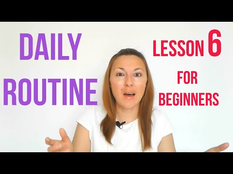 Russian Lesson 6 for beginners: DAILY ROUTINE