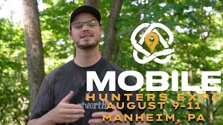 Are YOU going?! | Mobile Hunter Expo, Manheim, PA | August 9-11, 2024