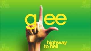 Highway To Hell | Glee [HD FULL STUDIO]