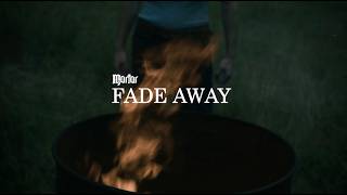 Fade Away - Morior