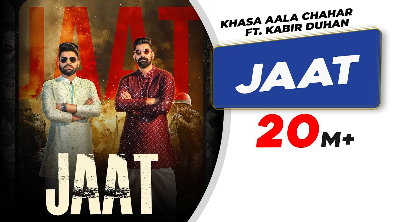 Jaat song lyrics in Hindi,Khasa Aala Chahar best 2022 Jaat song lyrics in Hindi – Khasa Aala Chahar best 2022
