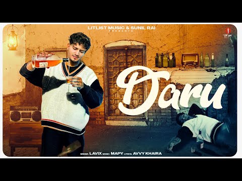 New Punjabi Songs 2025 | Daru (Official Song) Lavix | Latest Punjabi Songs 2025