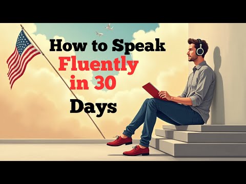 How to Speak Fluently in 30 Days  Learn English with Podcast Conversation | Graded Reader | English.