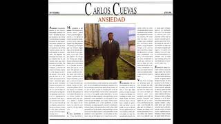 Carlos Cuevas - Somos Novios, Contigo Aprendí, Adoro Mia, Voy A Apagar La Luz, Esta Tarde Vi Llover