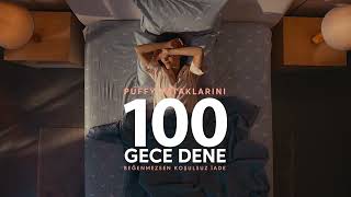 Puffy ile İyi Uyku için 100 Gece Deneme Ayrıcalığı!
