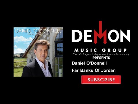 Daniel O'Donnell - Far Banks Of Jordan