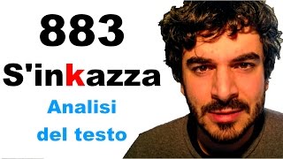 883, S'inkazza - Analisi del testo