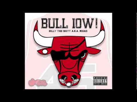 2.- Que me ven - bull iow! (billy the shitt a.k.a. Midas)