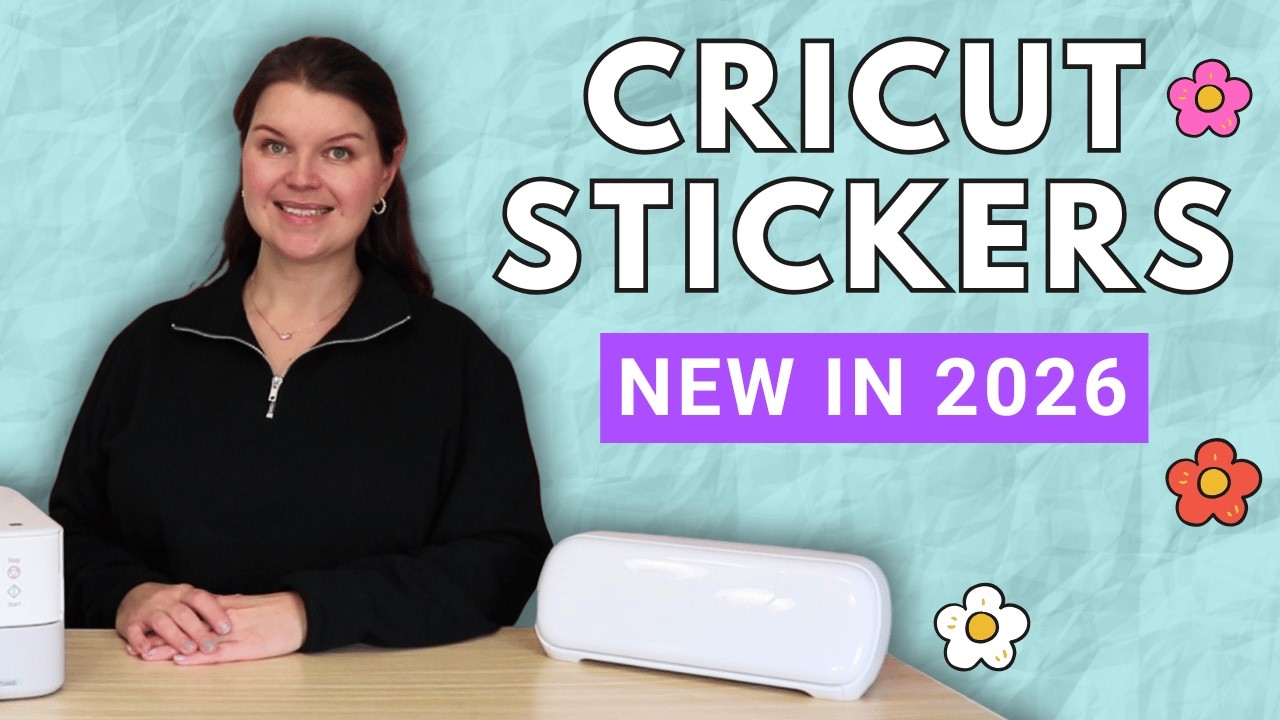 Easy Cricut Stickers with NEW software update in 2026