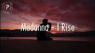 Madonna - I Rise (Lyrics)