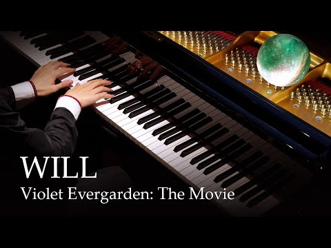 WILL - Violet Evergarden: The Movie [Piano] / TRUE
