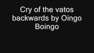 cry of the vatos backwards