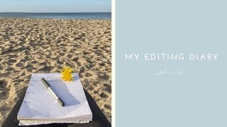 My Editing Diary (Part 1)