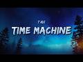 TALK - Time Machine (Lyrics)