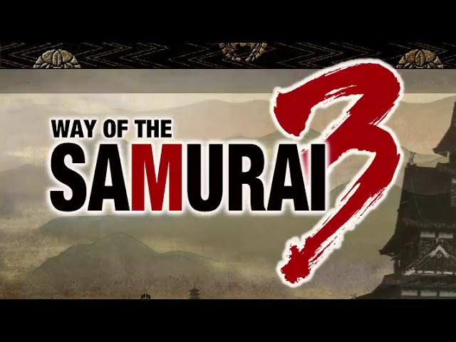 Way of the Samurai 3