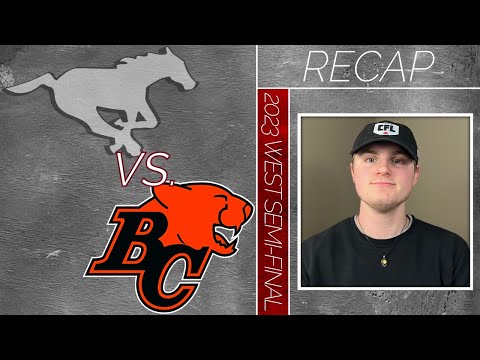CFL West Semi-Final recap | Calgary Stampeders vs. BC Lions | Grey Cup playoffs 2023