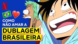 One Piece tem a melhor dublagem e eu posso provar | Netflix Brasil