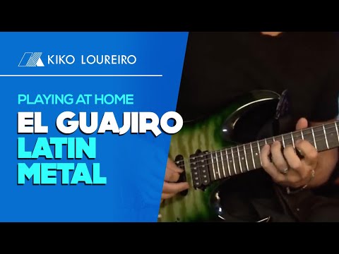 Playing at Home   El Guajiro  Latin Metal