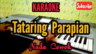 Download lagu Karaoke TATARING PARAPIAN. mp3