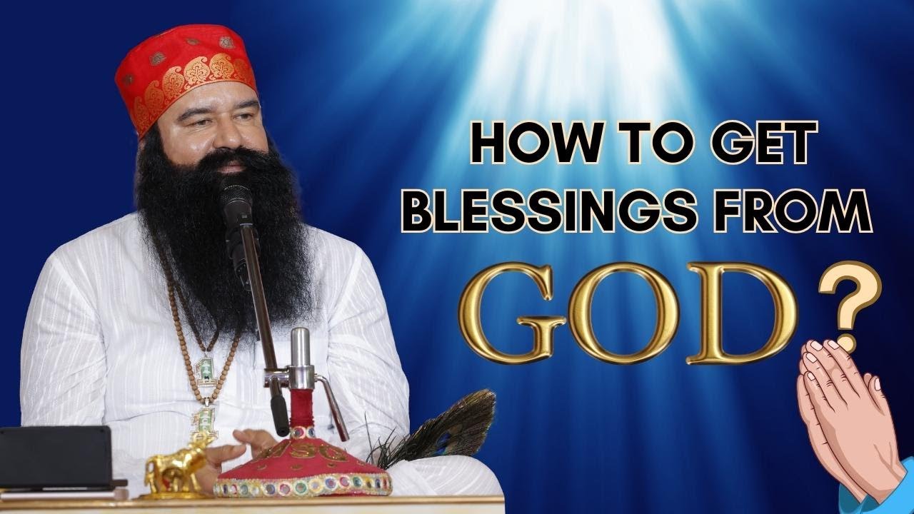 ईश्वर तक कैसे पंहुचा जा सकता है?  भगवान के दर्शन कैसे करें? | St Dr Gurmeet Ram Rahim Singh Ji Insan