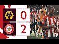 Toney + Norgaard on target 💥 | Wolverhampton Wanderers 0-2 Brentford | Premier League Highlights