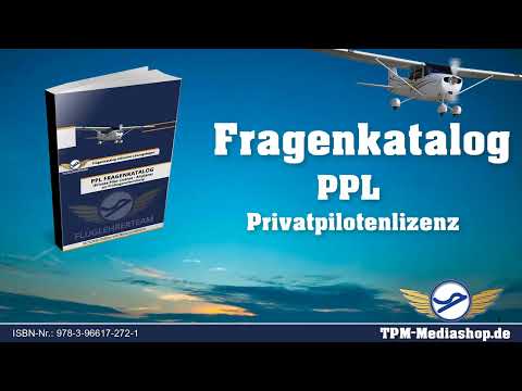 Fragenkatalog PPL - Privatpilotenlizenz als gedruckte Ausgabe von www.fluglehrerteam.de