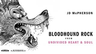 JD McPherson - "BLOODHOUND ROCK" [Audio Only]