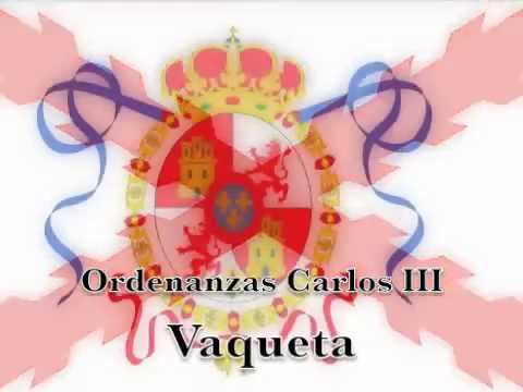 Ordenanzas Carlos III - Vaqueta