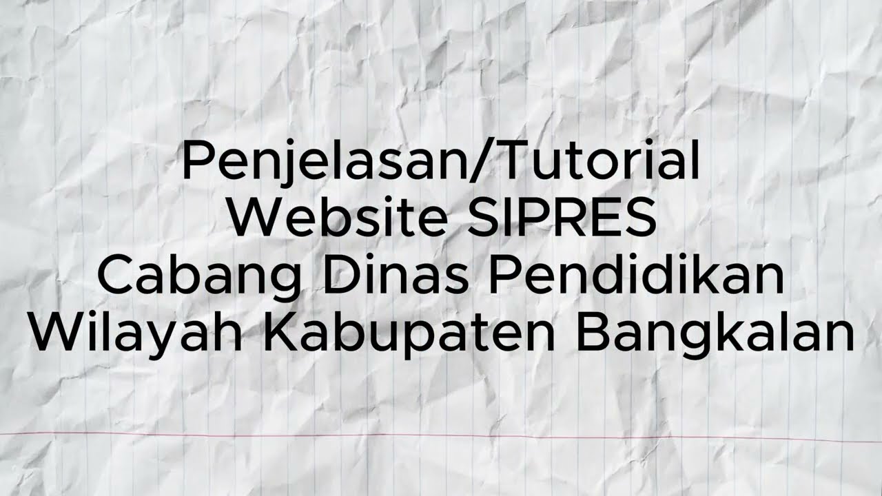 Tutorial Penggunaan Website SIPRES | Panduan Lengkap Input Data dari sisi sekolah