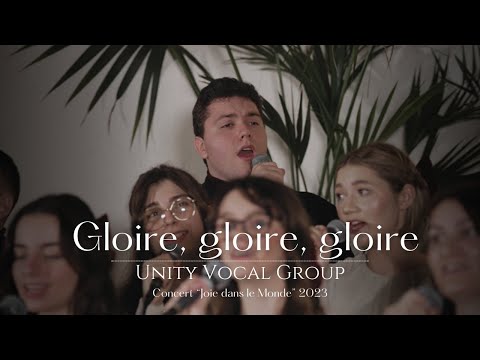 Gloire, gloire, gloire - Unity Vocal Group #adventisteffn 🙏🏼