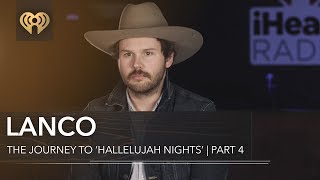 LANCO Define A Hallelujah Night | The Journey To &#39;Hallelujah Nights&#39; Pt. 4