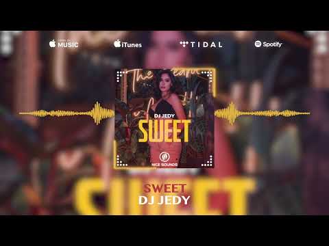 DJ JEDY - Sweet