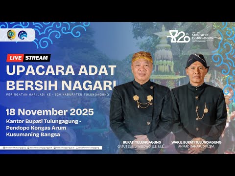 IVE UPACARA ADAT BERSIH NAGARI PERINGATAN HARI JADI KE-820 KABUPATEN TULUNGAGUNG TAHUN 2025