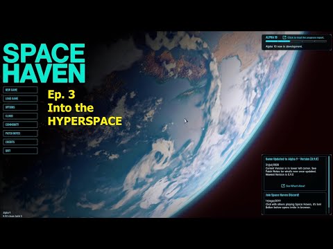 Space Haven ep3 - Into the hyperspace