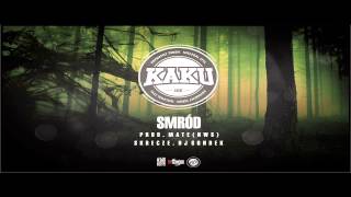 Kaku feat. Dj Gondek - Smród (prod. NWS)