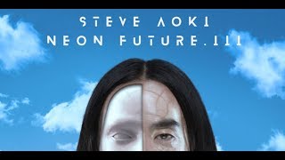 Steve Aoki presents the album &quot;Neon Future&quot; III