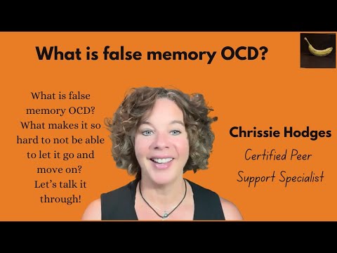 What is False Memory OCD?