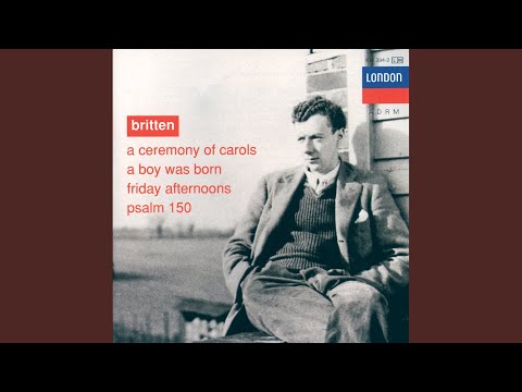Britten: Songs from "Friday Afternoons", Op. 7: A Tragic Story