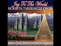 Mormon Tabernacle Choir - Glory to God in the Highest