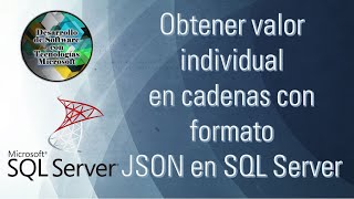 Obtener valores de cadena JSON en SQL Server